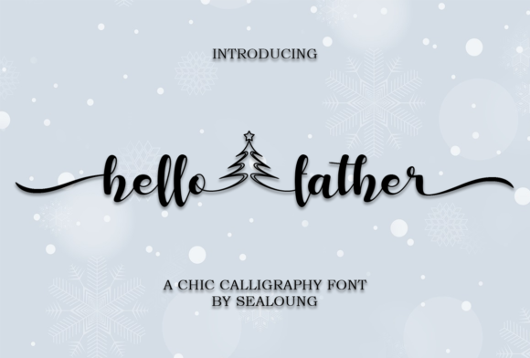 Hello Father: Why This Handwritten Font Deserves a Strategic Role in Your Visual Identity