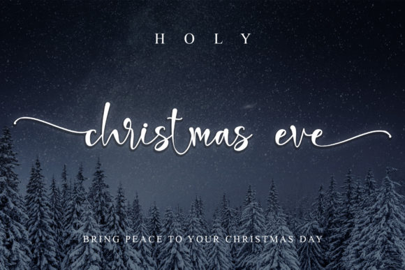 Holy Christmas Eve: A Chic Calligraphy Font That Brings Joy to Every Design