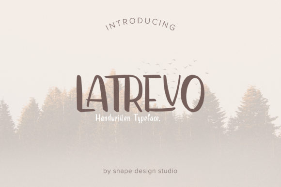 Latrevo: A Stylish and Brushed Handwritten Font for Modern Creatives