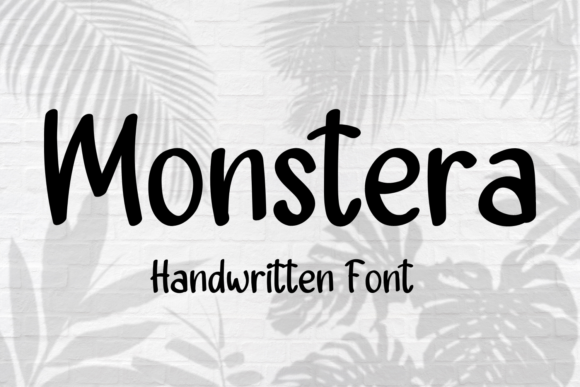 Monstera: Casual and Natural Handwritten Font