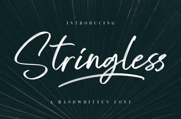 Stringless: Why a Friendly Handwritten Brush Font Matters in Today's Visual Landscape