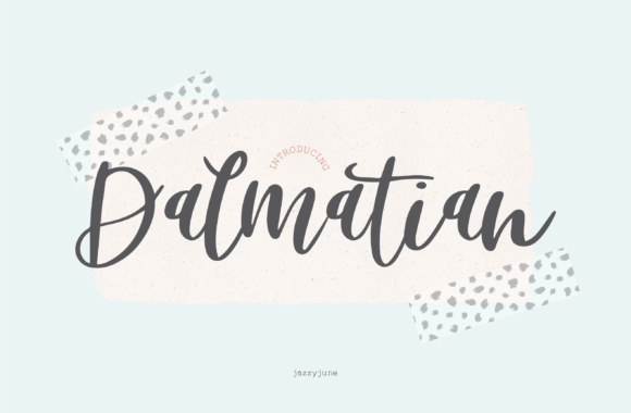 What Makes Dalmatian a Standout Choice Among Handwritten Fonts